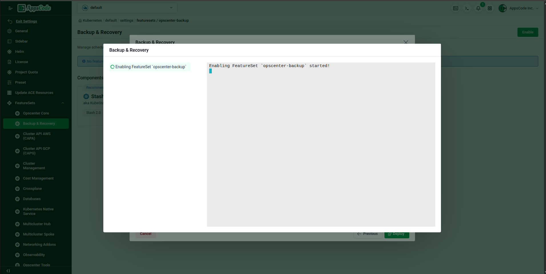 Deploy progress modal showing live log output for Backup & Recovery